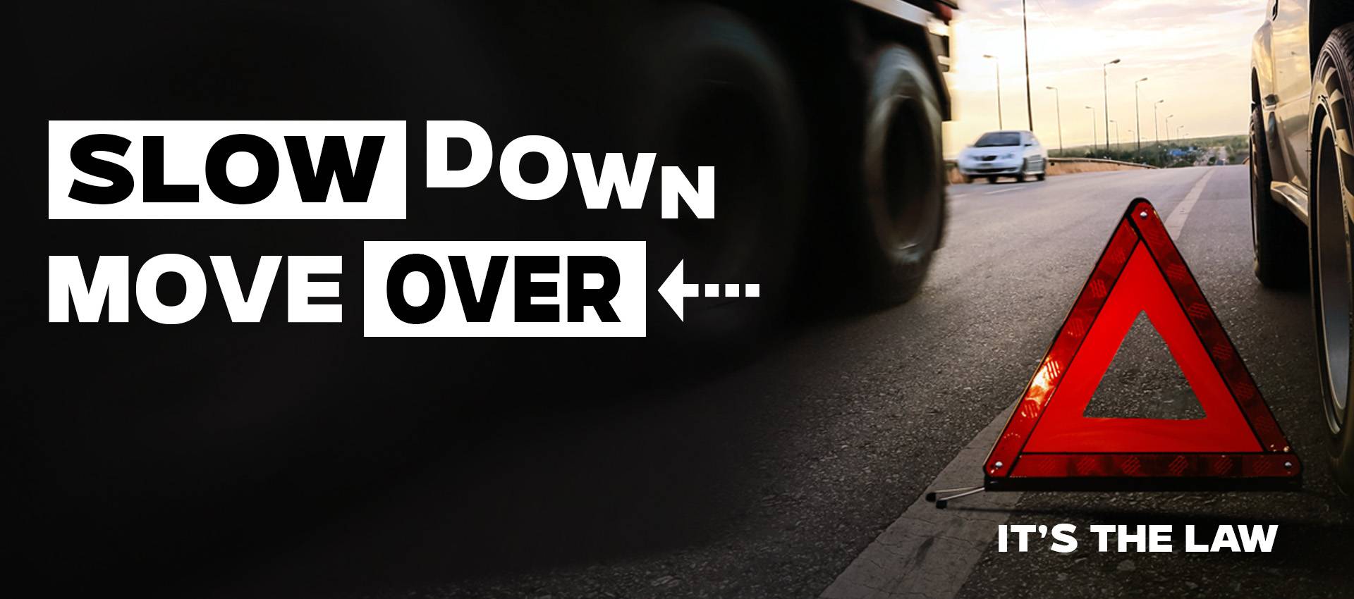 Slow Down Move Over 2025